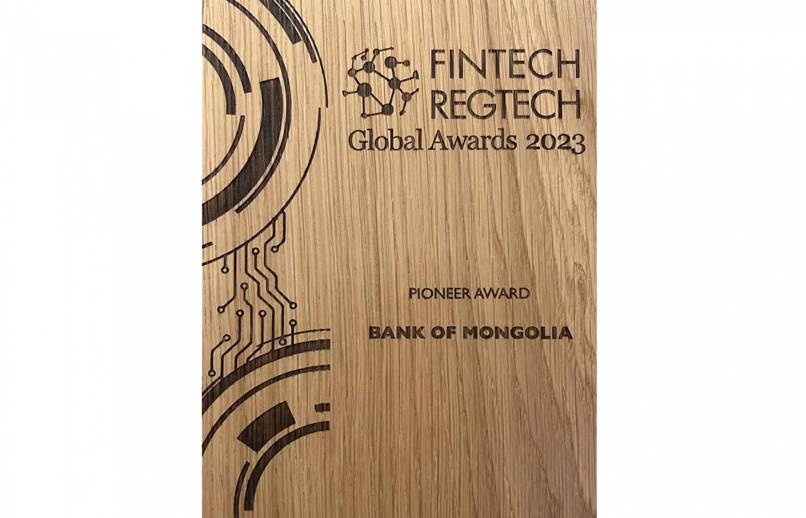 Монголбанк “Central Banking FinTech RegTech Global Awards: The Pioneer Award” шагнал хүртлээ